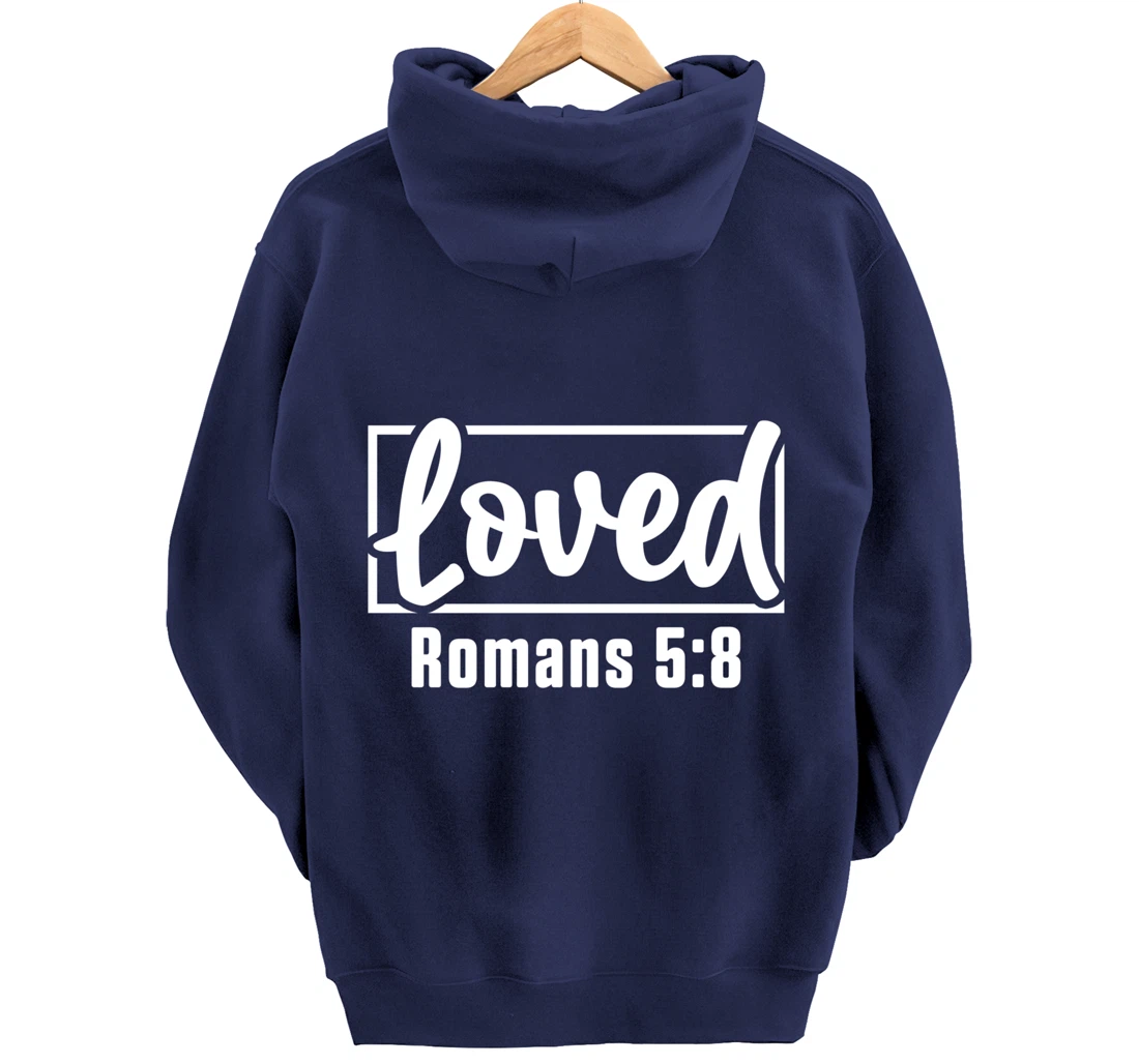 Loved Jesus Christ Believer Prayer Christianity Catholic God Pullover Hoodie