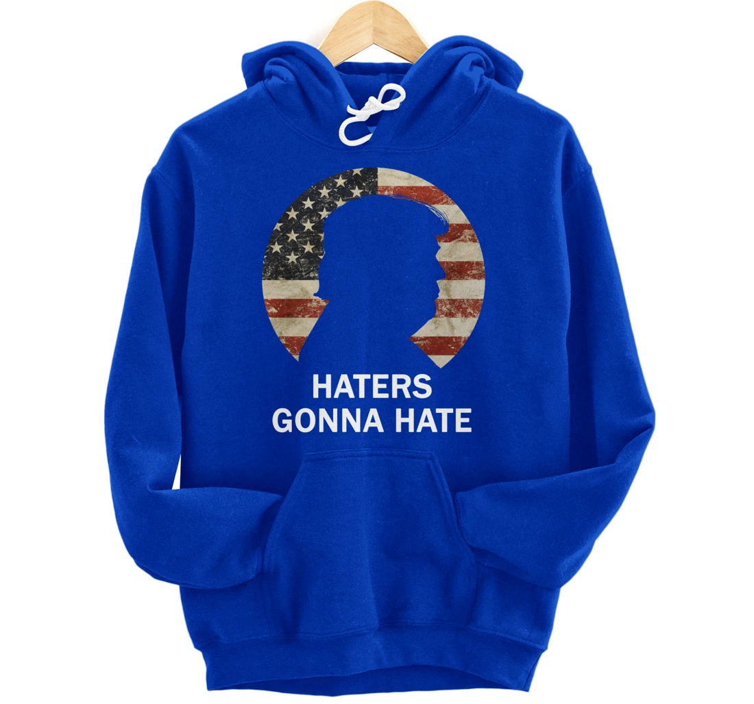 Haters Gonna Hate Trump Vintage American Flag Republican Pullover Hoodie