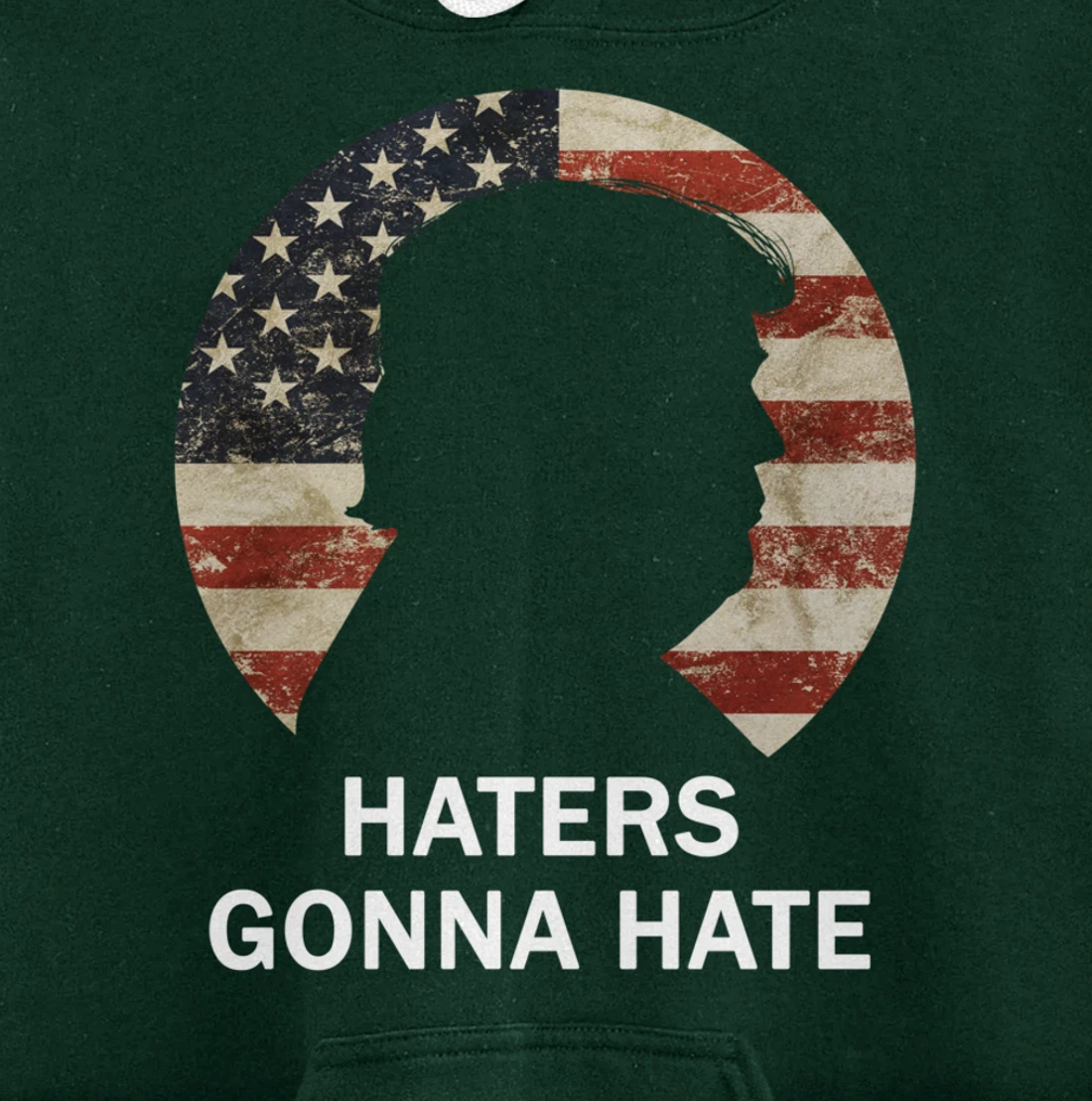 Haters Gonna Hate Trump Vintage American Flag Republican Pullover Hoodie