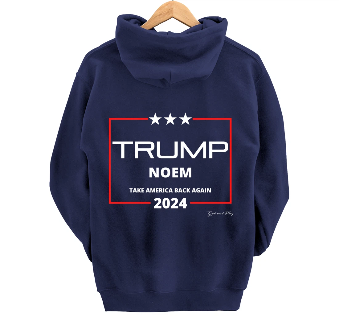 DONALD TRUMP KRISTI NOEM 2024 TAKE AMERICA BACK AGAIN USA Pullover Hoodie