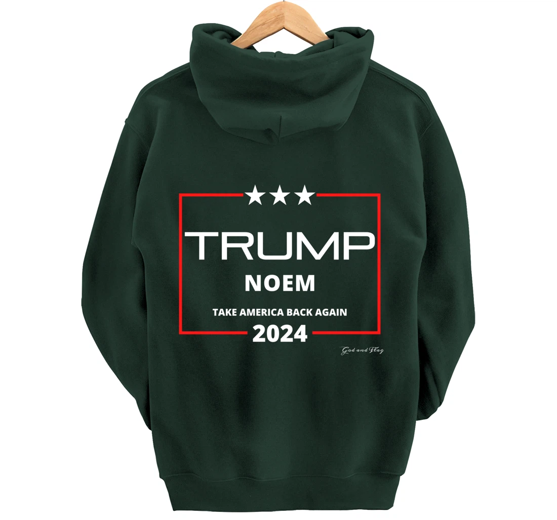 DONALD TRUMP KRISTI NOEM 2024 TAKE AMERICA BACK AGAIN USA Pullover Hoodie