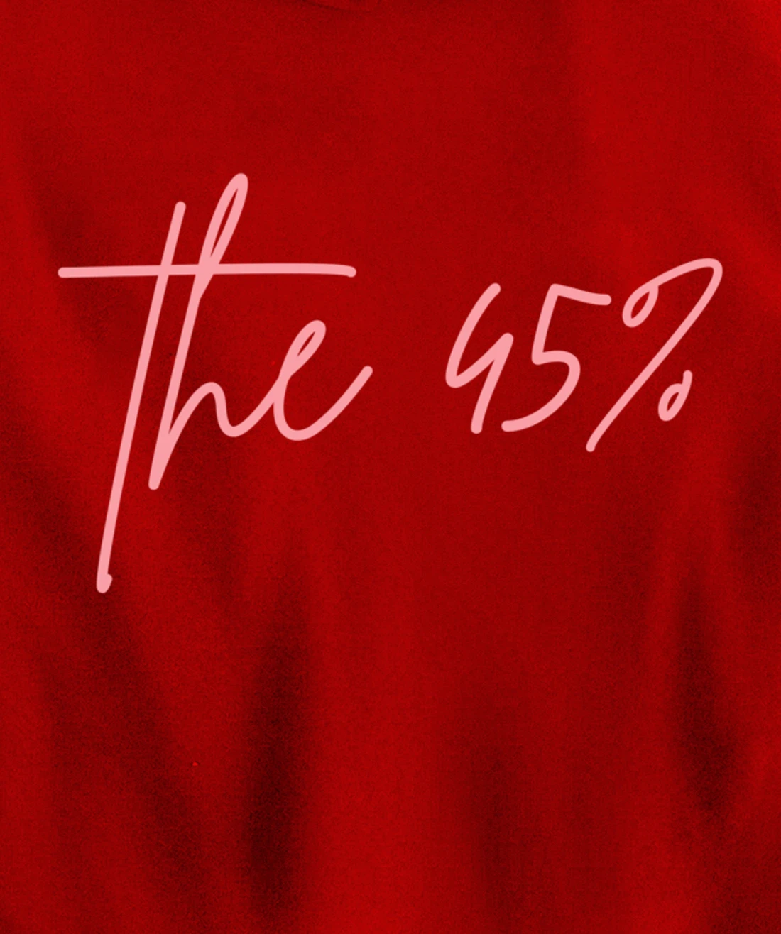 The 45 Percent Women Against Trump Pullover Hoodie