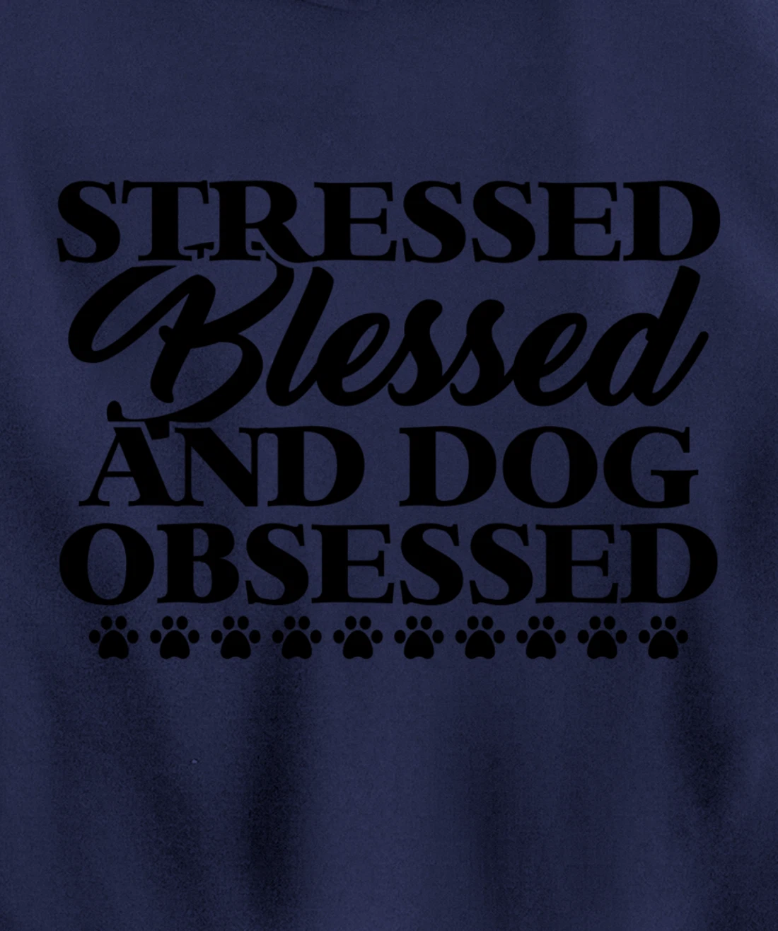 Stressed blessed and god obsessed cutest design Pullover Hoodie