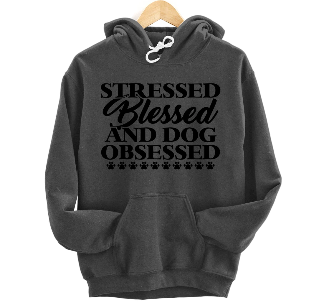 Stressed blessed and god obsessed cutest design Pullover Hoodie