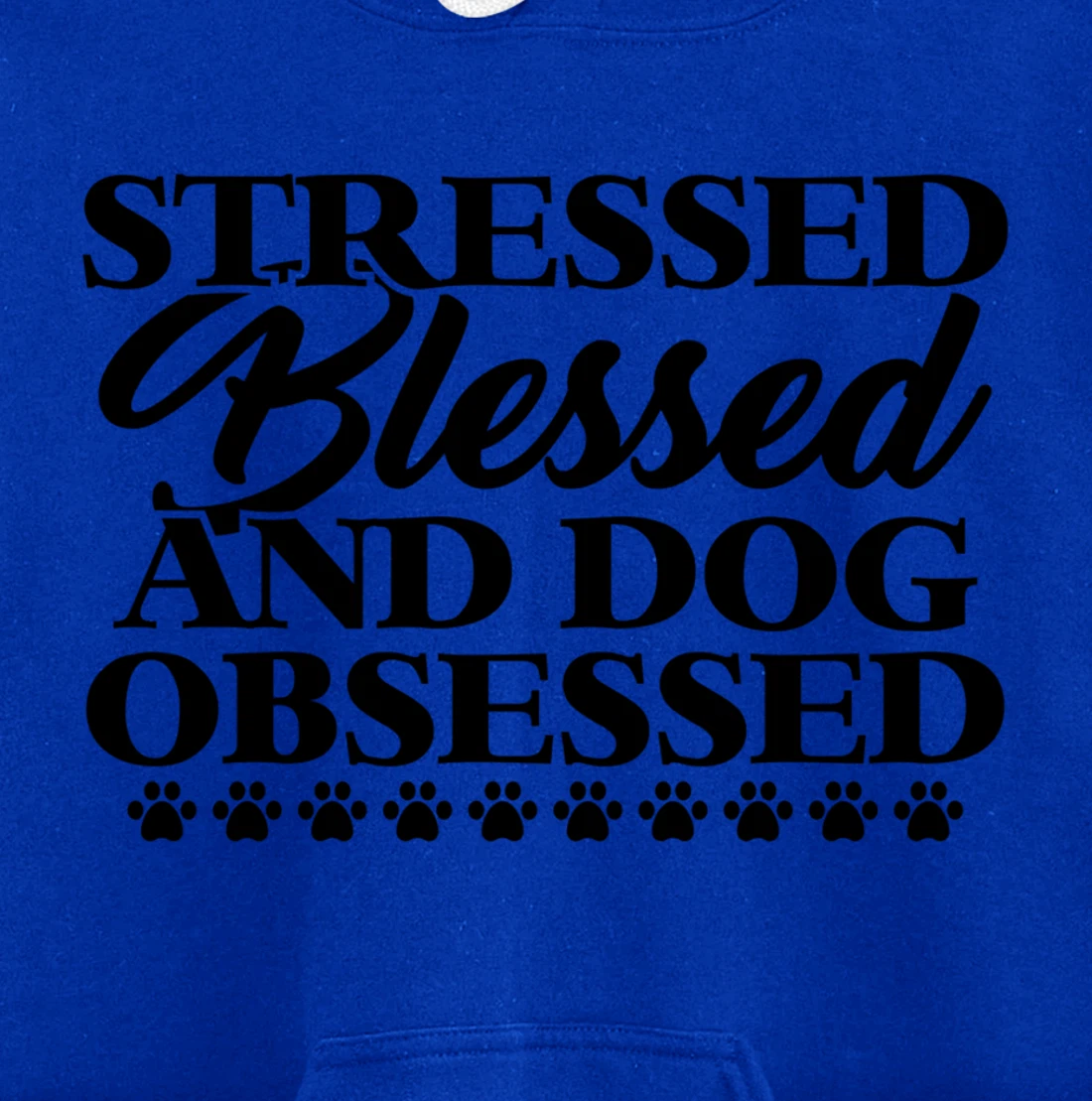 Stressed blessed and god obsessed cutest design Pullover Hoodie