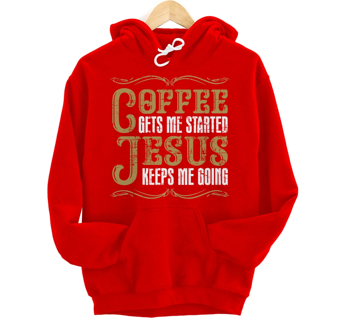 Christian Coffee Lover Jesus Christ Devotee God Savior Jesus Pullover Hoodie
