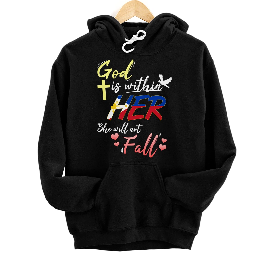 Philippines Filipina Catholic God Within Her No Fall Hearts Pullover Hoodie