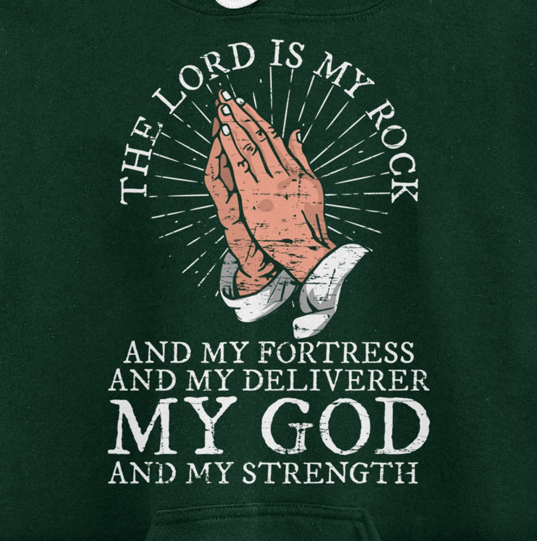 Christian My God And My Strength Jesus Christ Devotee Jesus Pullover Hoodie