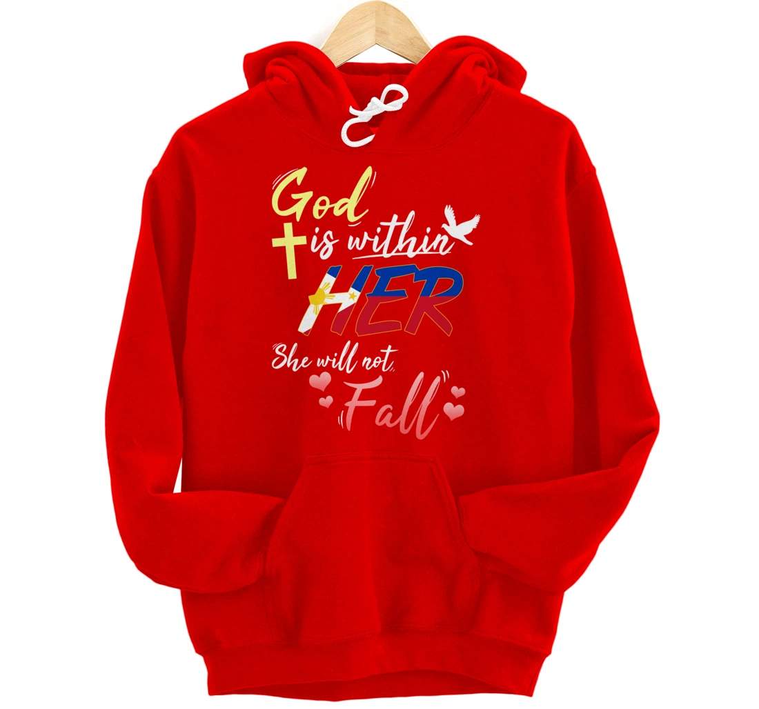 Philippines Filipina Catholic God Within Her No Fall Hearts Pullover Hoodie
