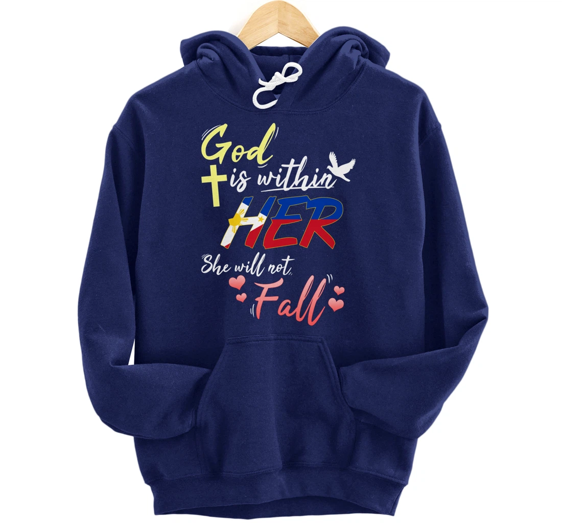 Philippines Filipina Catholic God Within Her No Fall Hearts Pullover Hoodie