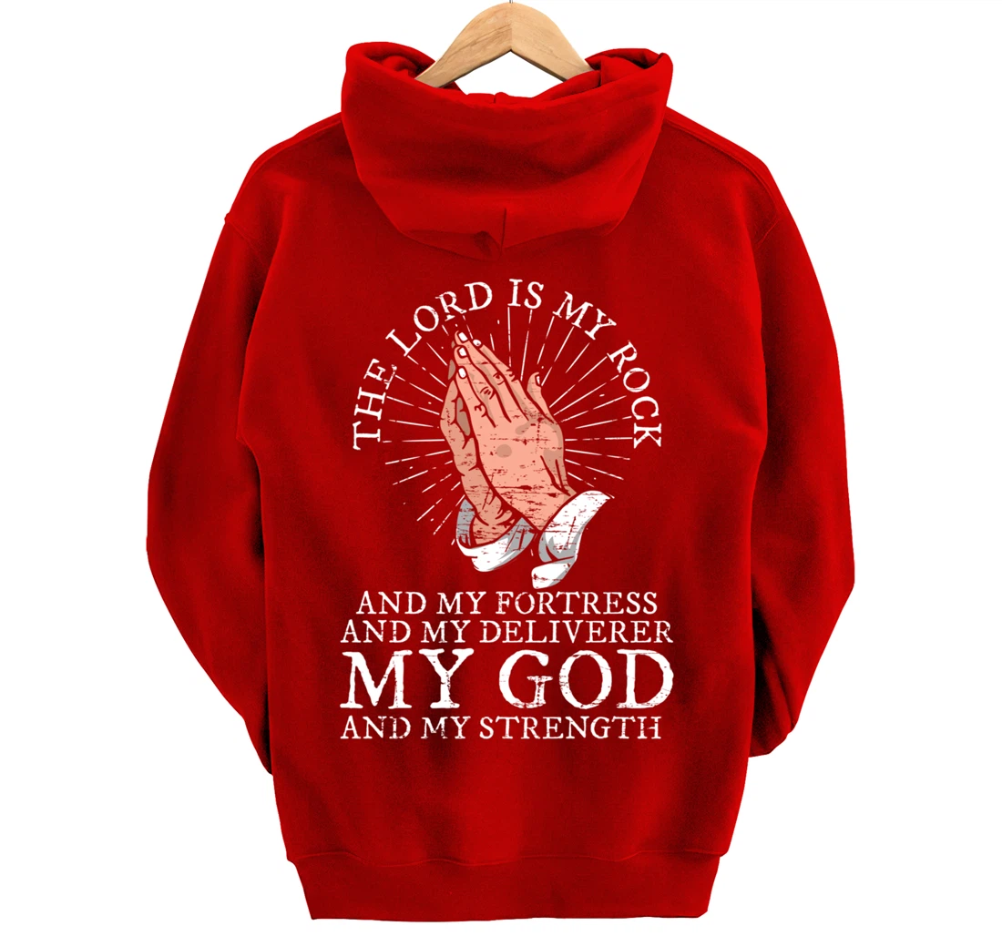 Christian My God And My Strength Jesus Christ Devotee Jesus Pullover Hoodie