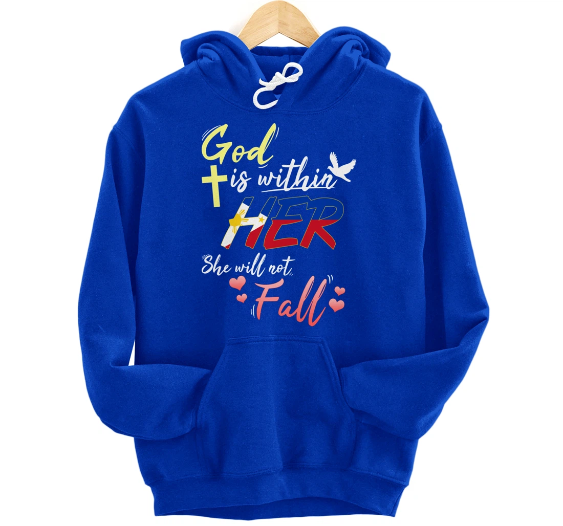 Philippines Filipina Catholic God Within Her No Fall Hearts Pullover Hoodie
