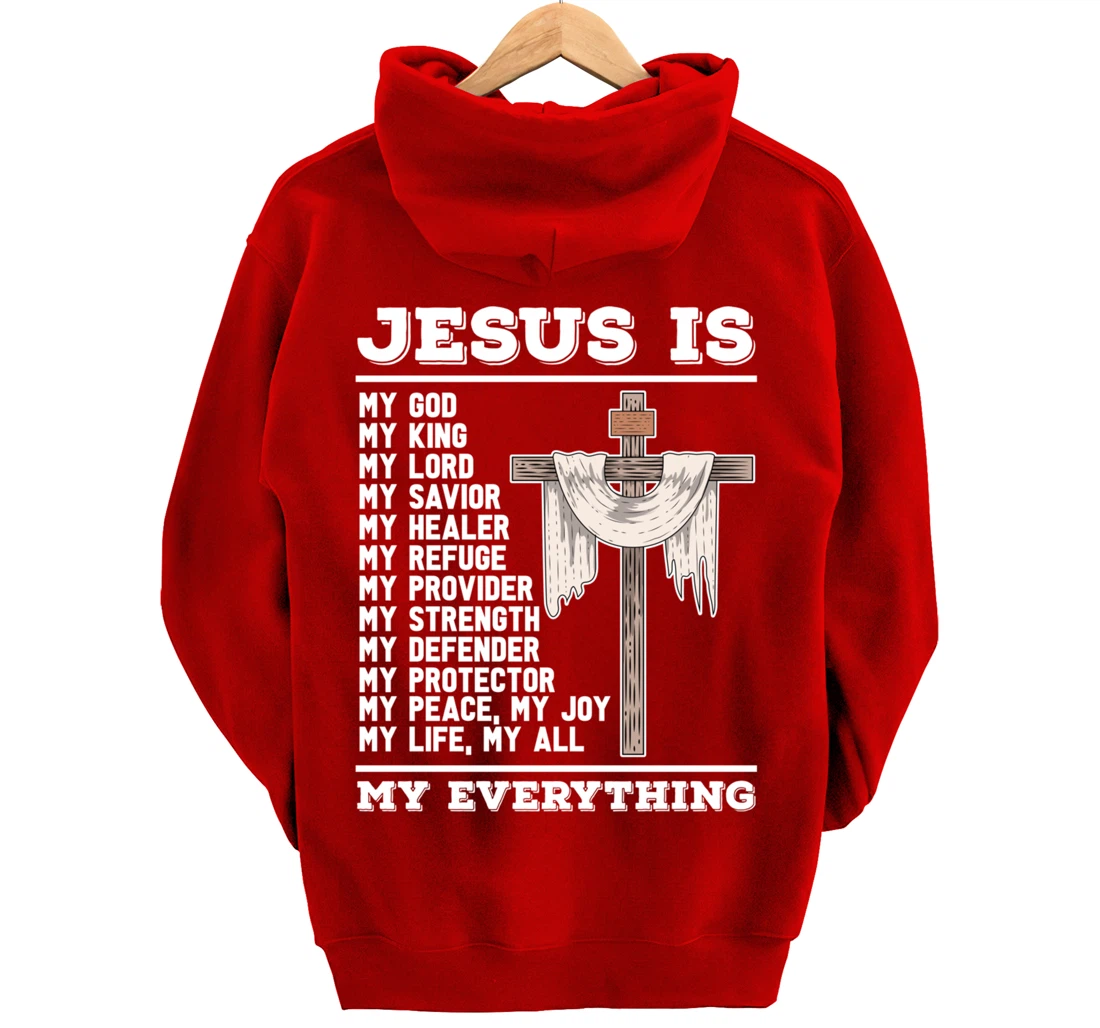 Jesus Is My God Christian Bible Prayer God Savior Jesus Pullover Hoodie