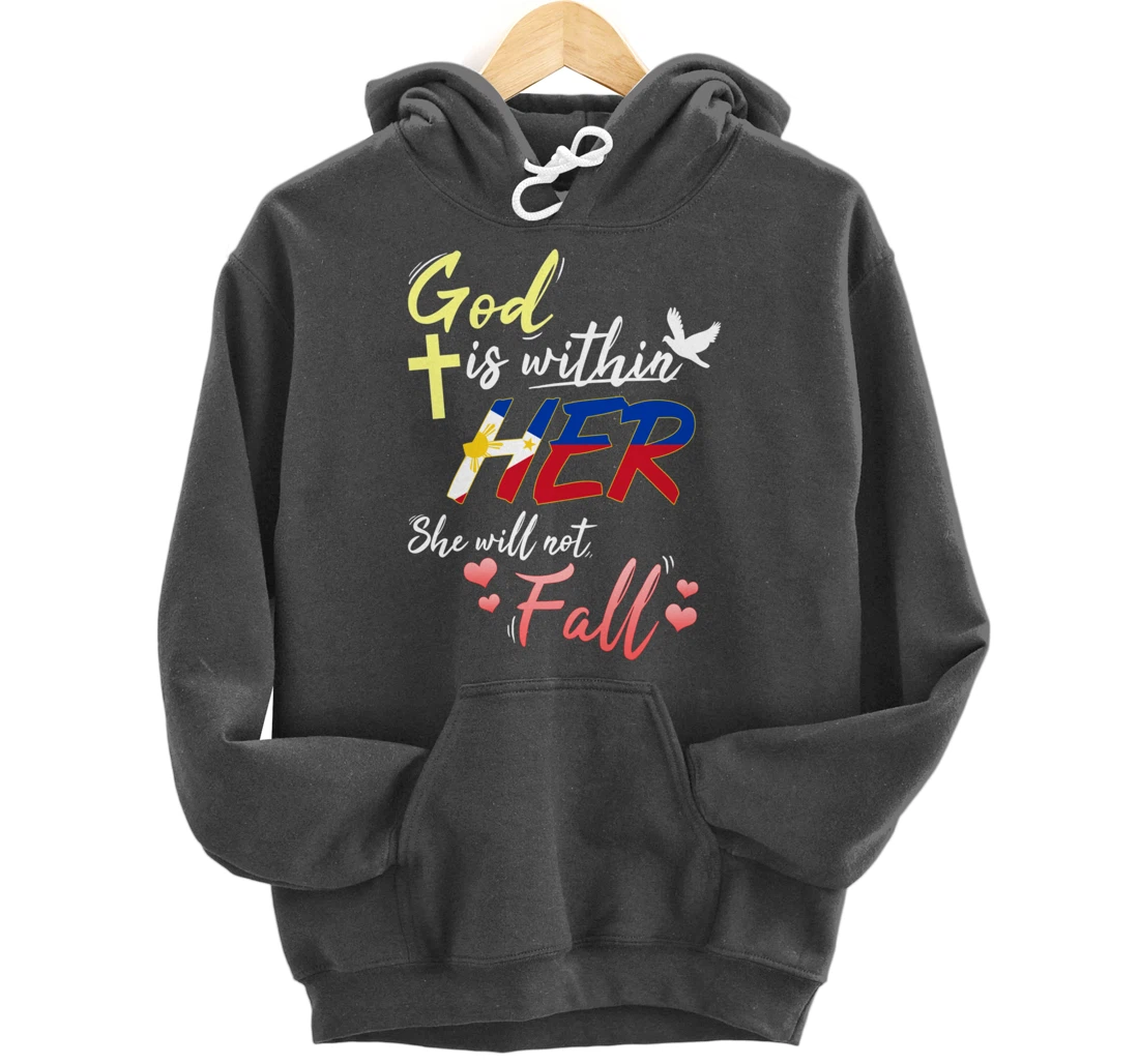 Philippines Filipina Catholic God Within Her No Fall Hearts Pullover Hoodie