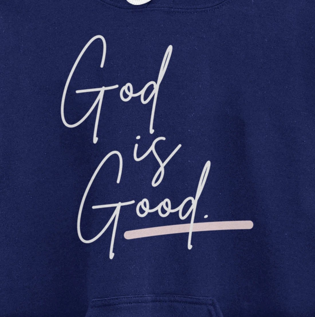 God is Good Pullover Hoodie