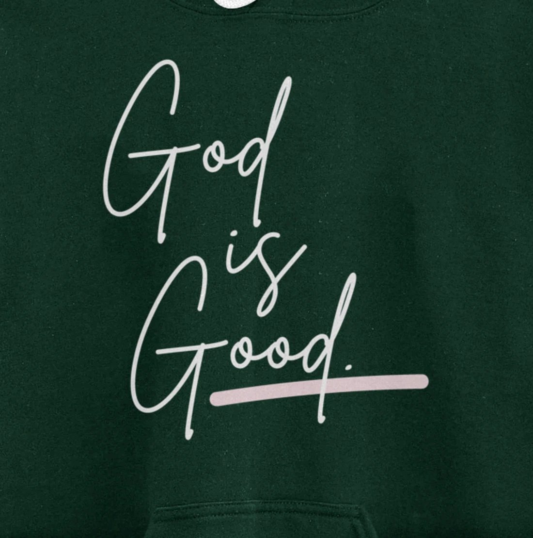 God is Good Pullover Hoodie