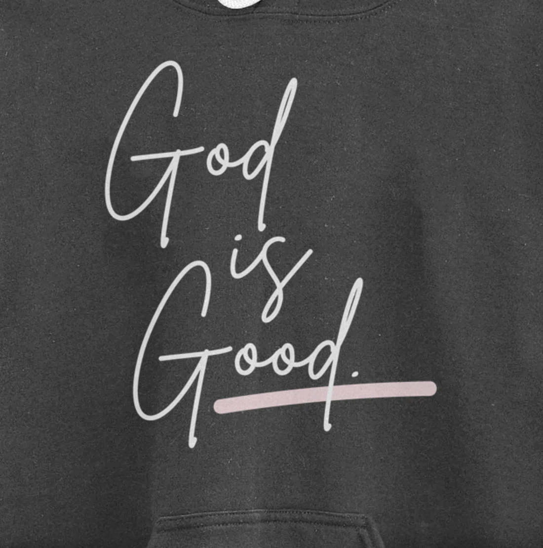 God is Good Pullover Hoodie