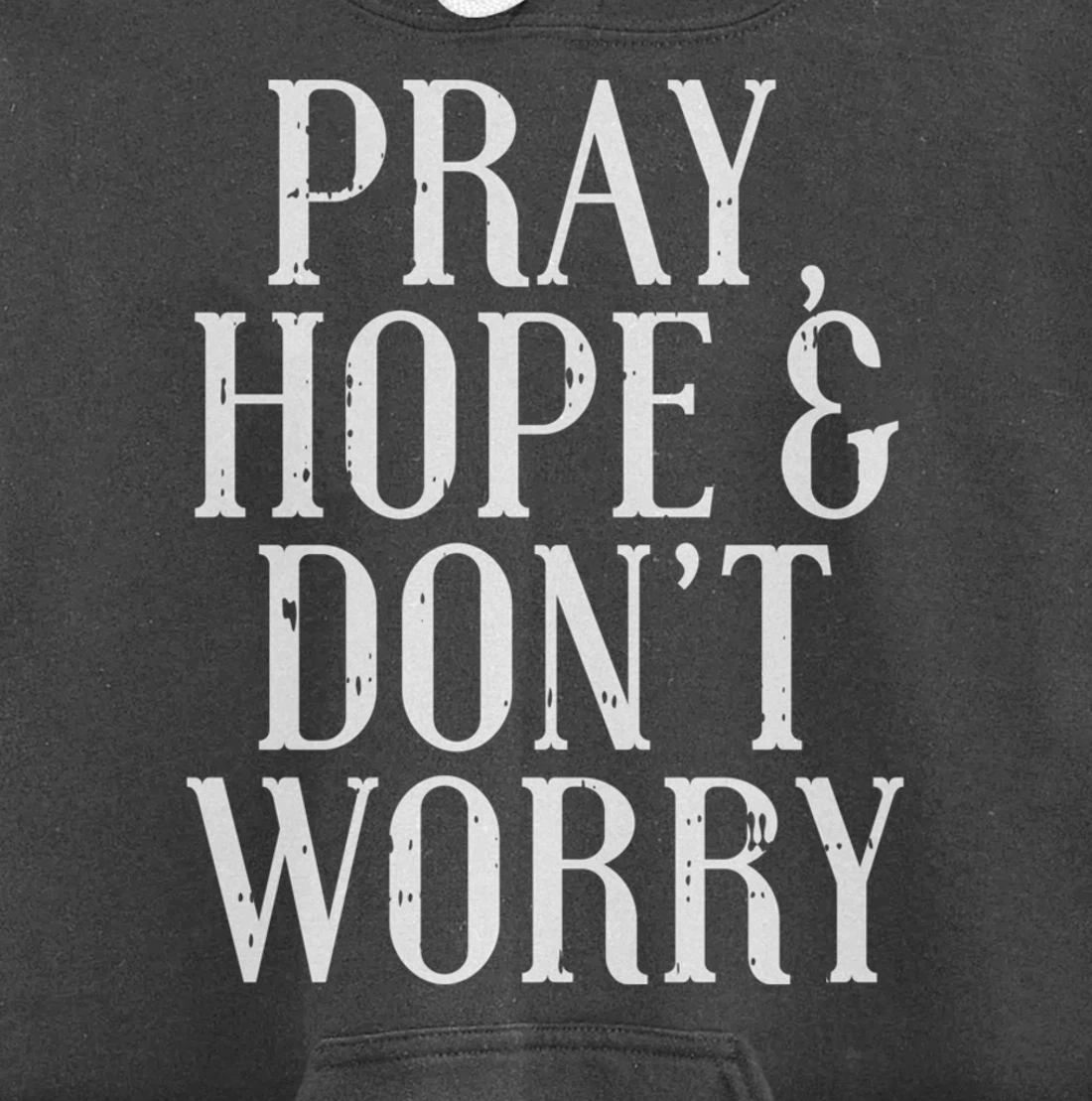 Pray Hope Dont Worry Padre Pio God Jesus Faith Catholic Gift Pullover Hoodie