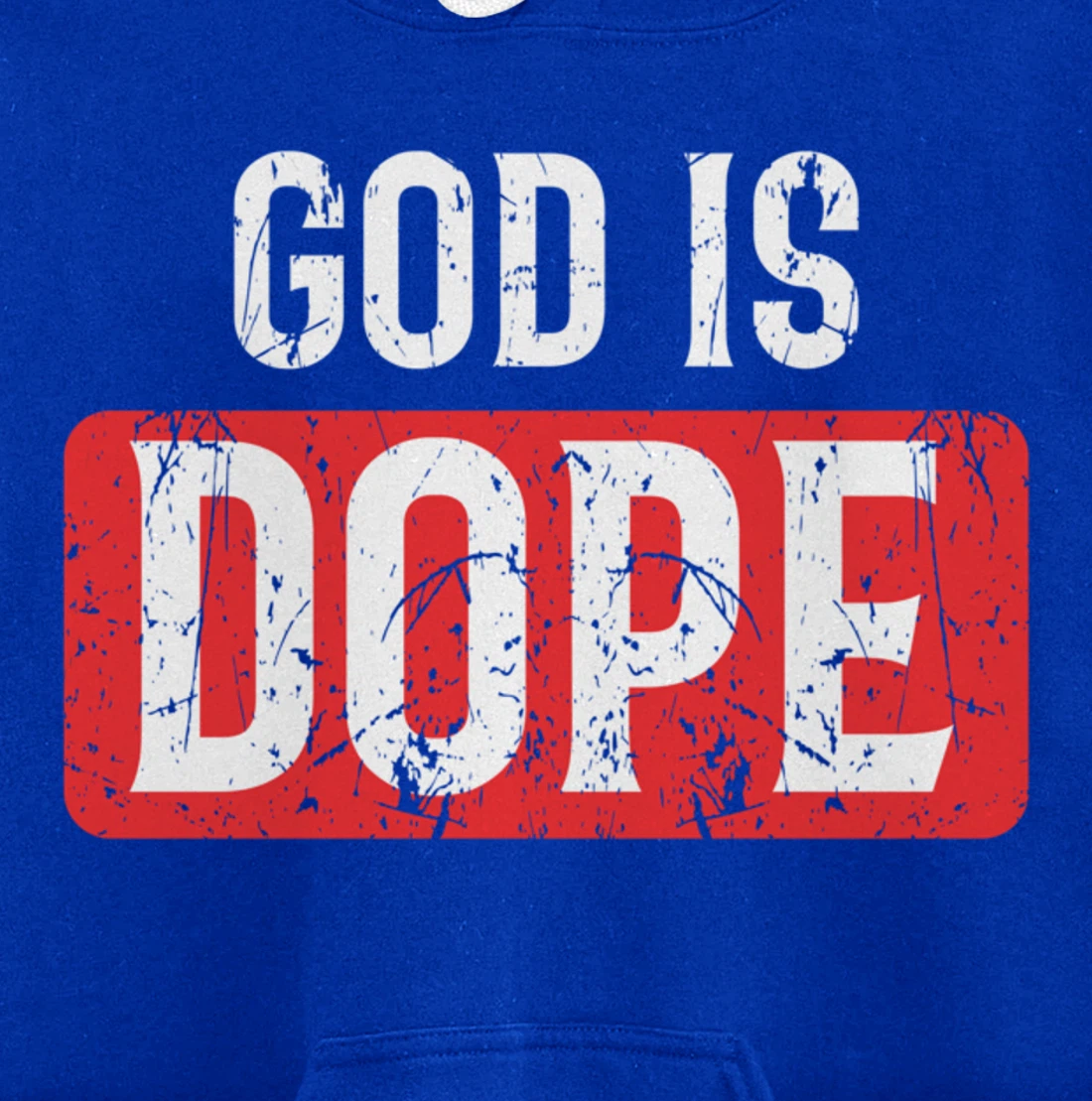 God Is Dope | Funny Christian Faith Believer Gift Pullover Hoodie