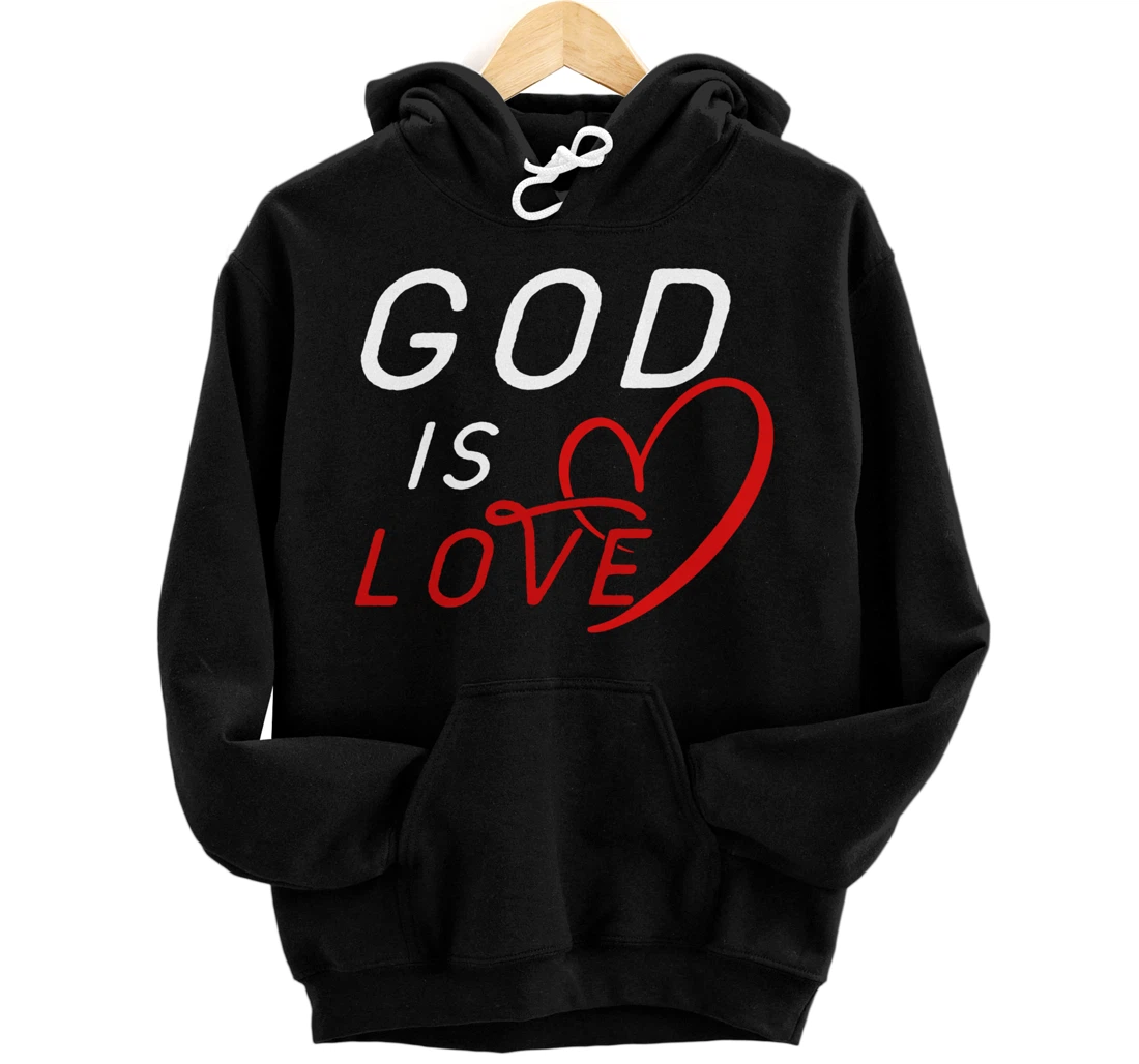 God is Love By Berts Pullover Hoodie