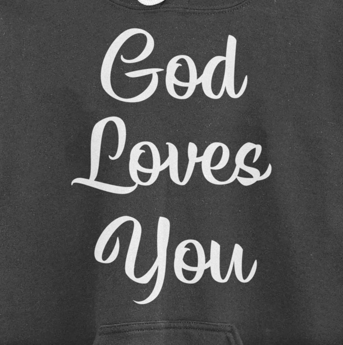 God Loves You - Pullover Hoodie
