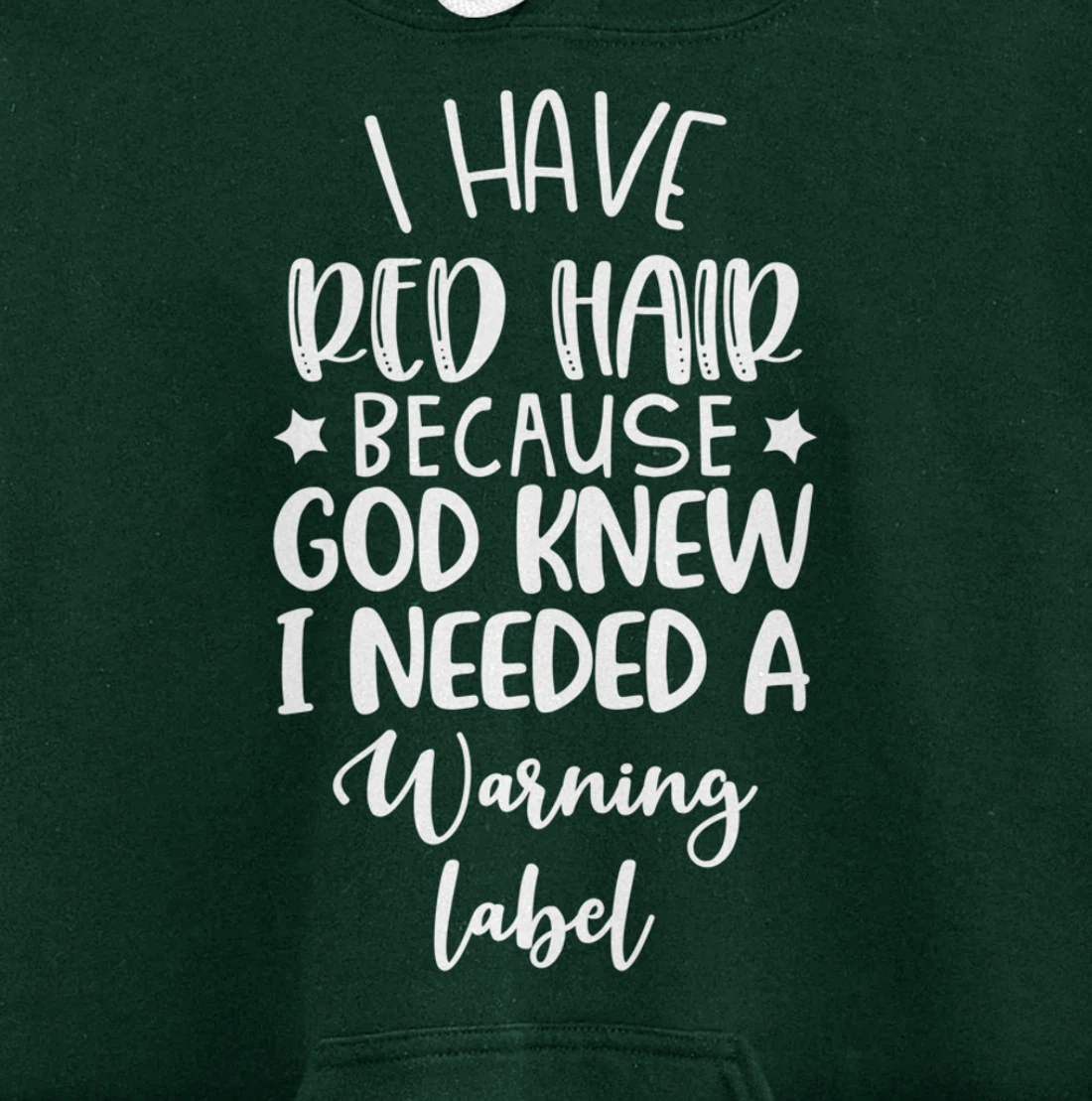 i have red hair because god knew i needed a warning label Pullover Hoodie