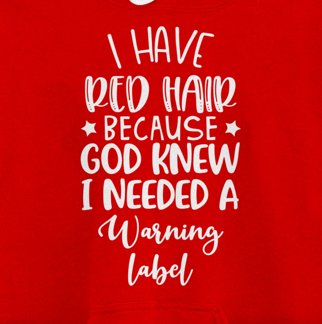 i have red hair because god knew i needed a warning label Pullover Hoodie