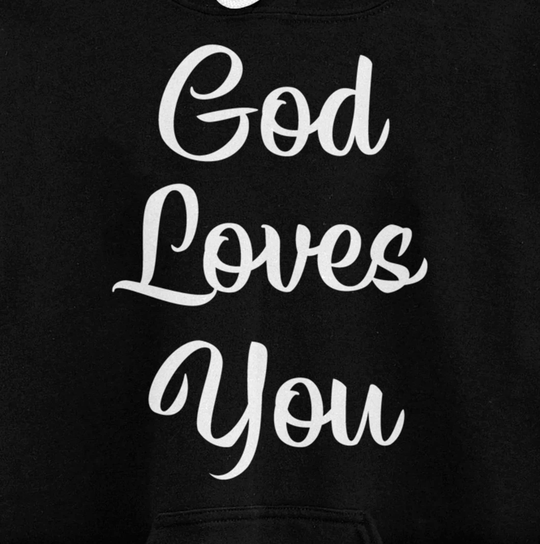 God Loves You - Pullover Hoodie