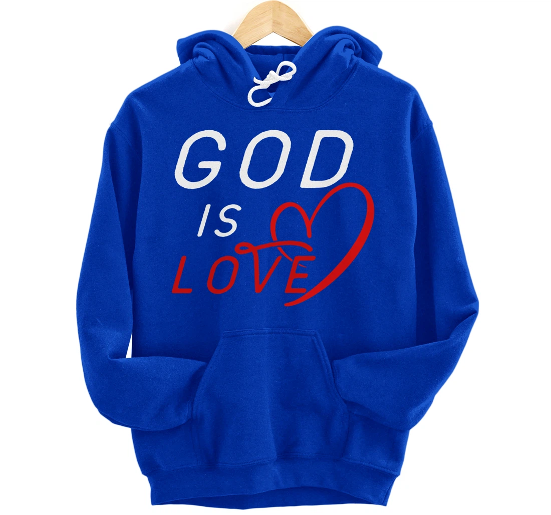 God is Love By Berts Pullover Hoodie