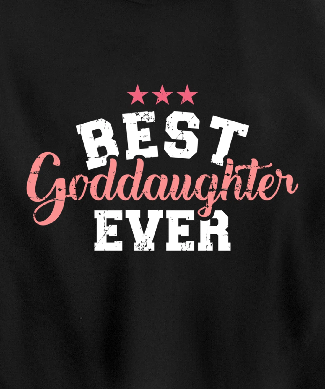 Best goddaughter ever Pullover Hoodie
