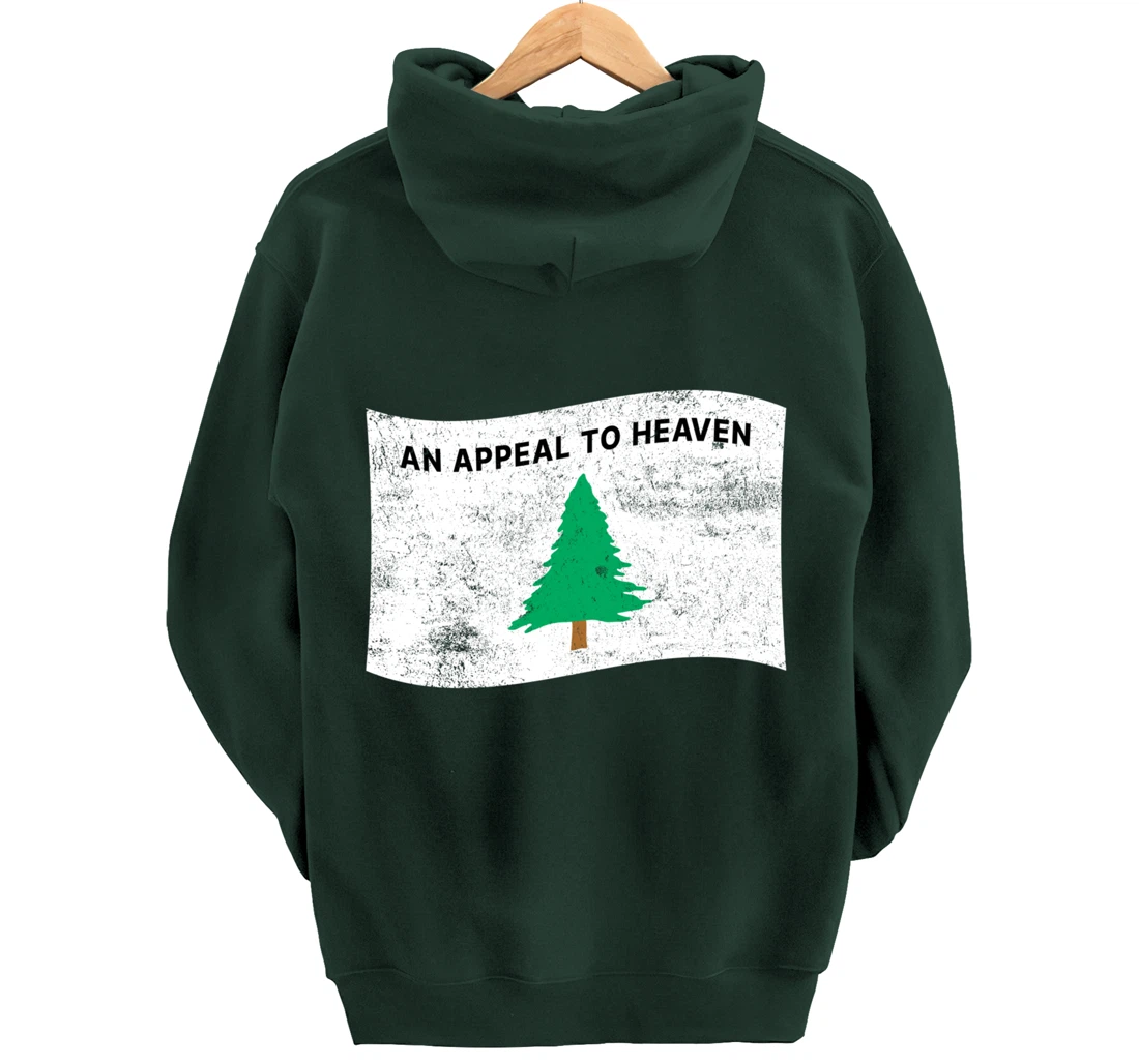 Pine Tree Flag An Appeal to Heaven God American USA Pullover Hoodie