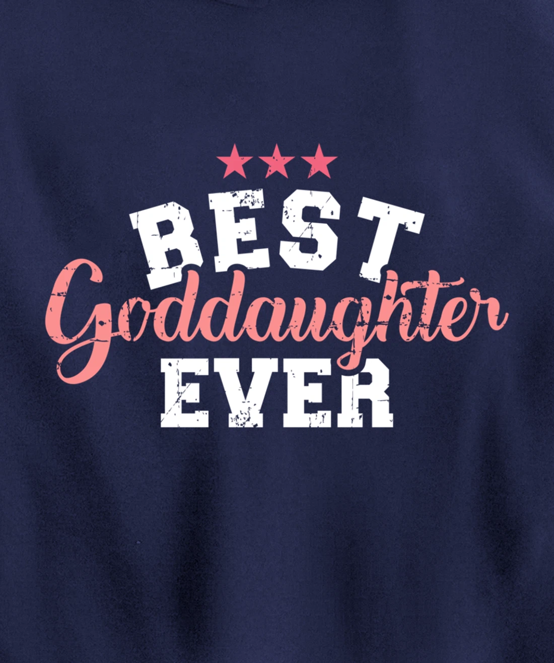 Best goddaughter ever Pullover Hoodie