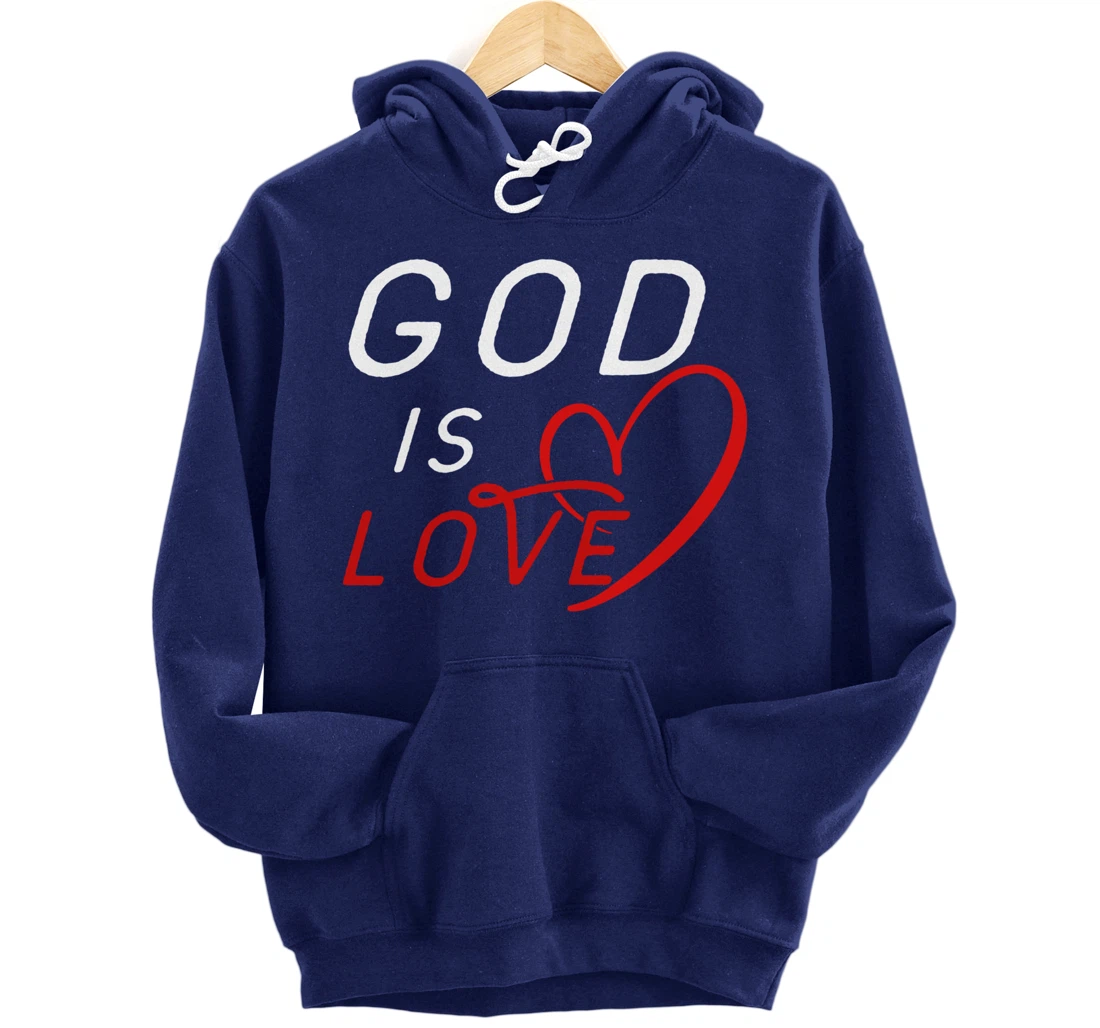 God is Love By Berts Pullover Hoodie