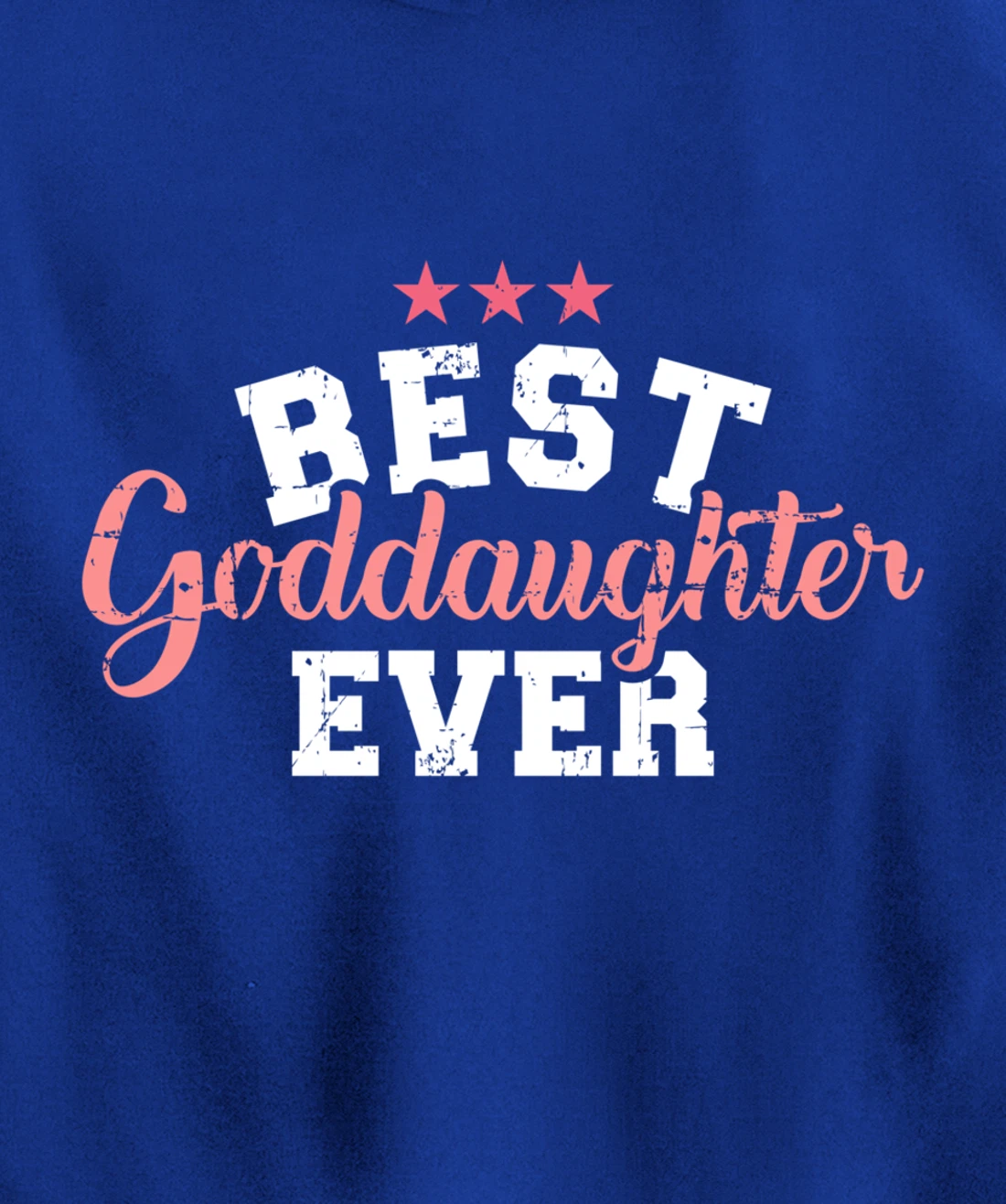 Best goddaughter ever Pullover Hoodie