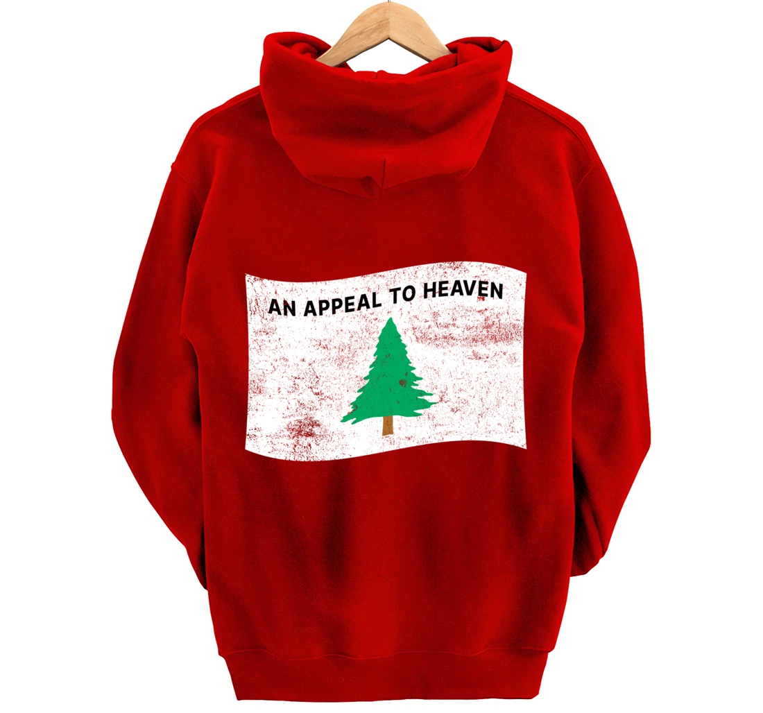Pine Tree Flag An Appeal to Heaven God American USA Pullover Hoodie