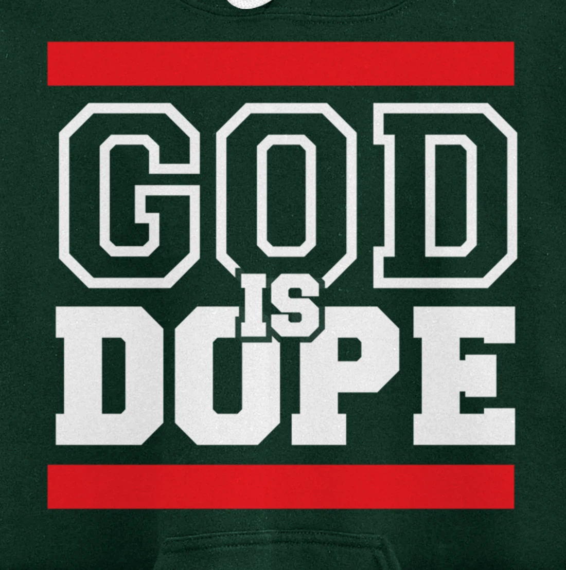 God is Dope - for Women & Men- Christian Bible Faith School Pullover Hoodie