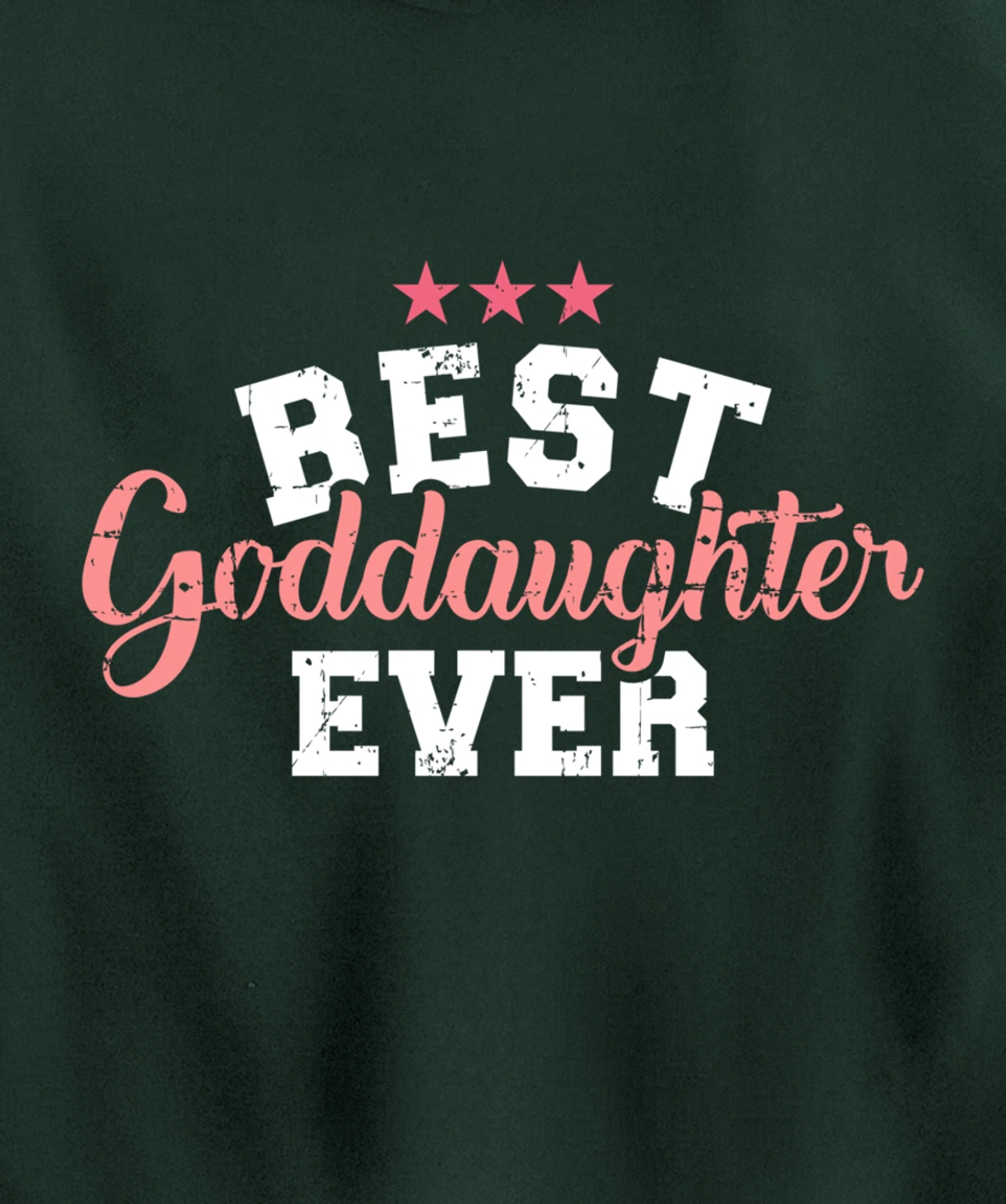 Best goddaughter ever Pullover Hoodie