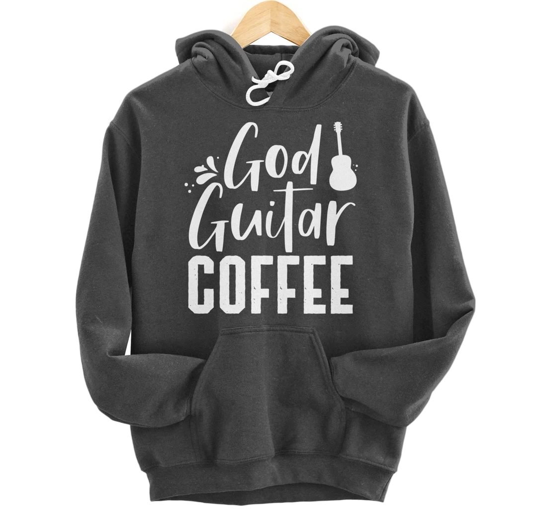 God Guitar Coffee Jesus Lover Christian Guitar Player Outfit Pullover Hoodie
