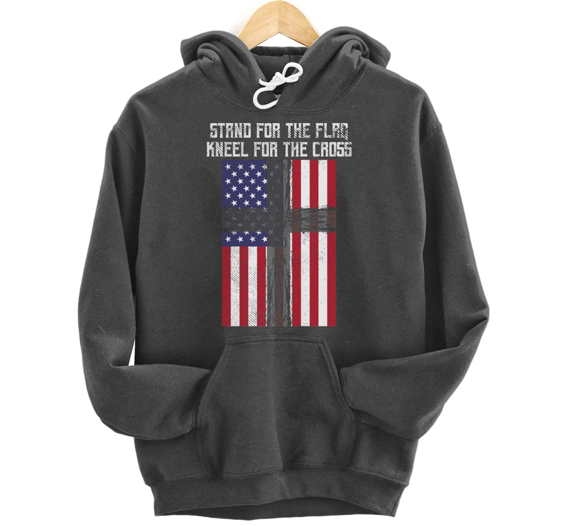Stand Flag Kneel Cross God Jesus America US Christian Gift Pullover Hoodie