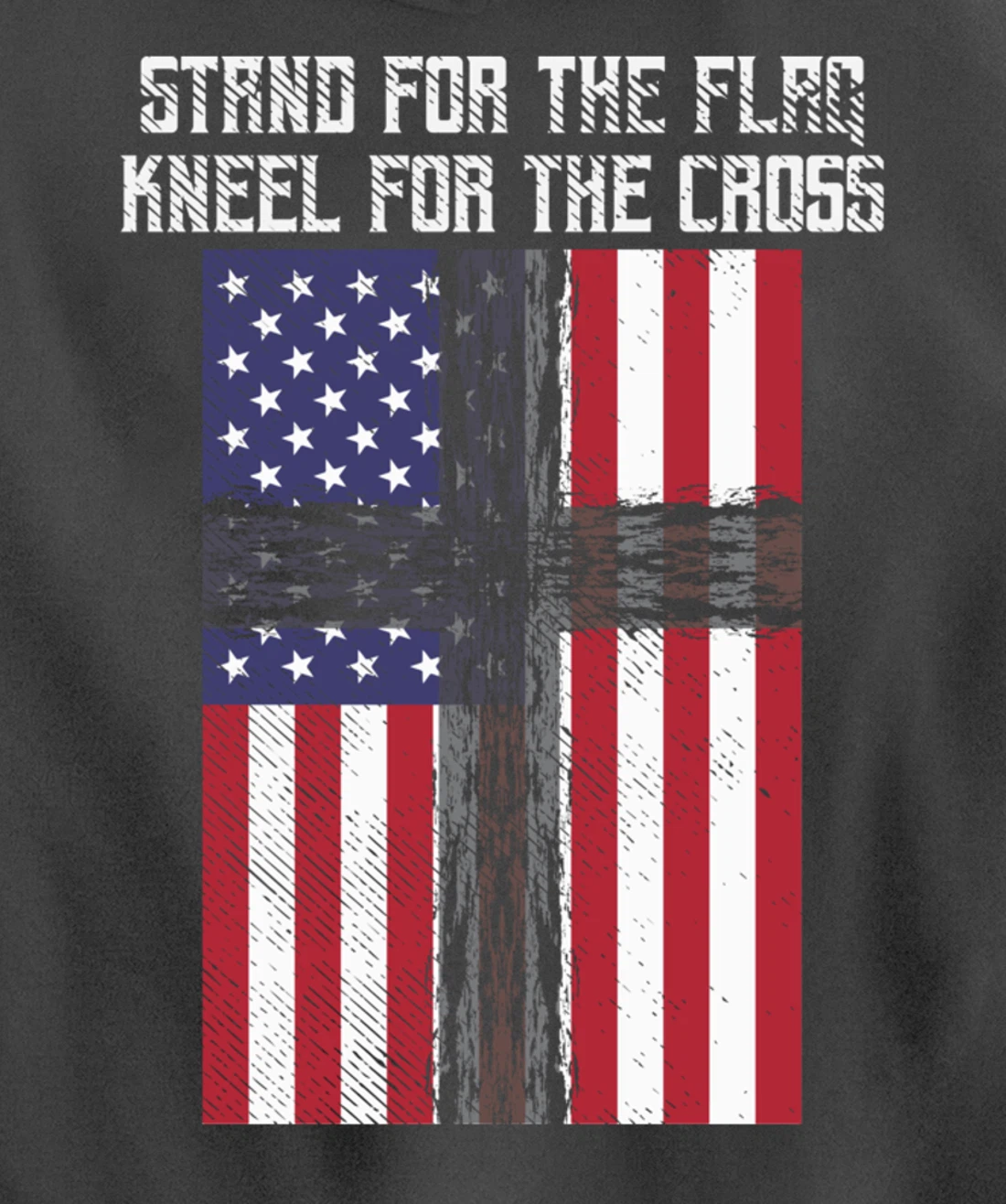 Stand Flag Kneel Cross God Jesus America US Christian Gift Pullover Hoodie