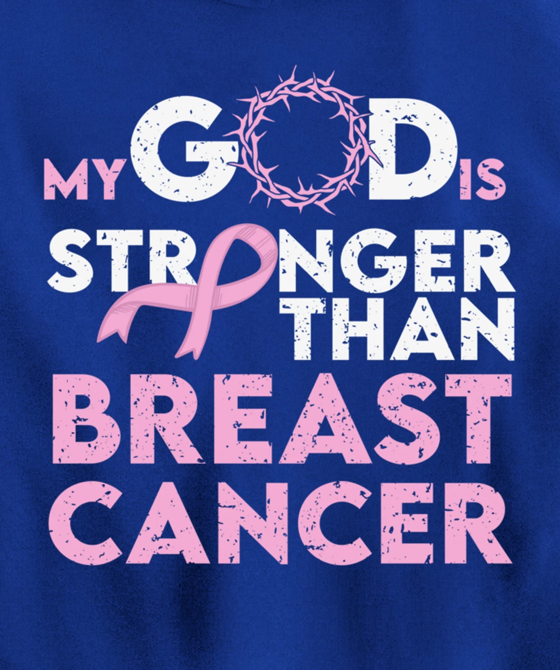 My god is stronger than breast cancer Pullover Hoodie