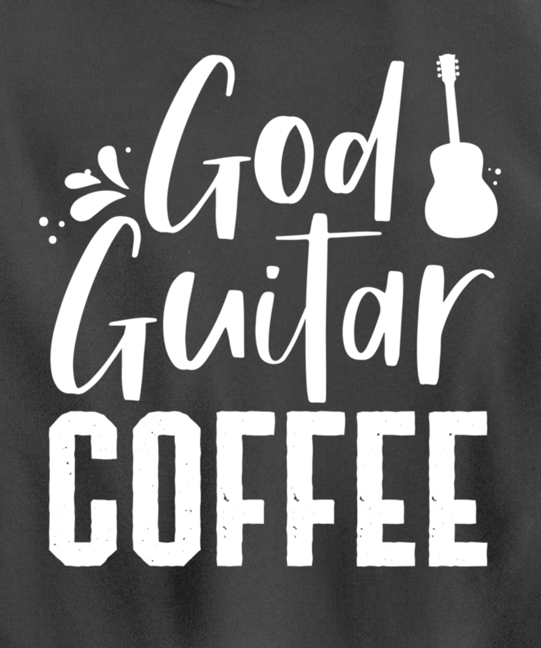 God Guitar Coffee Jesus Lover Christian Guitar Player Outfit Pullover Hoodie