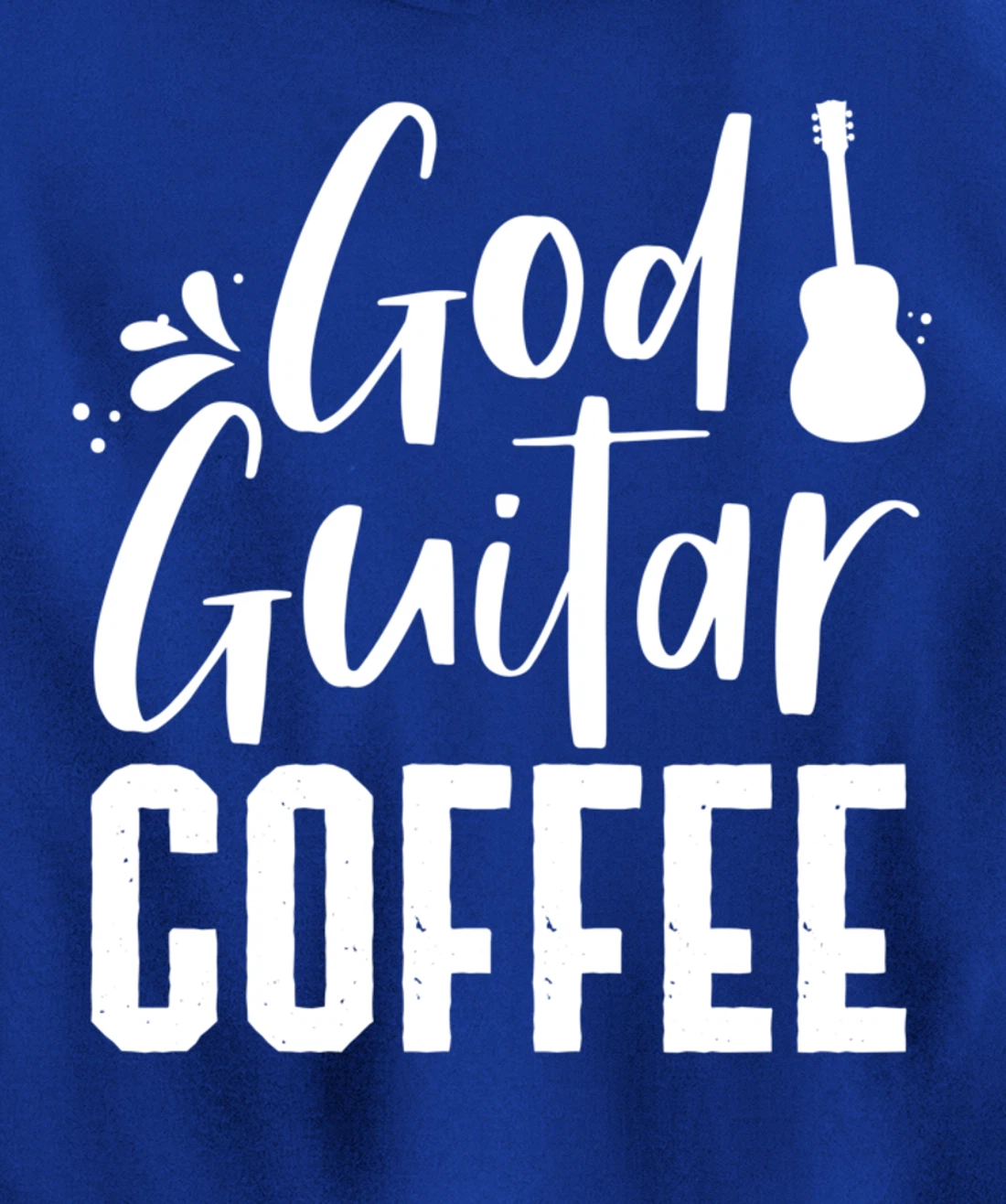 God Guitar Coffee Jesus Lover Christian Guitar Player Outfit Pullover Hoodie