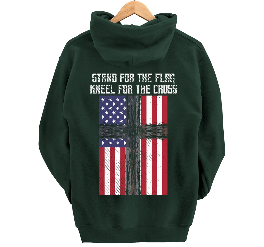 Stand Flag Kneel Cross God Jesus America US Christian Gift Pullover Hoodie