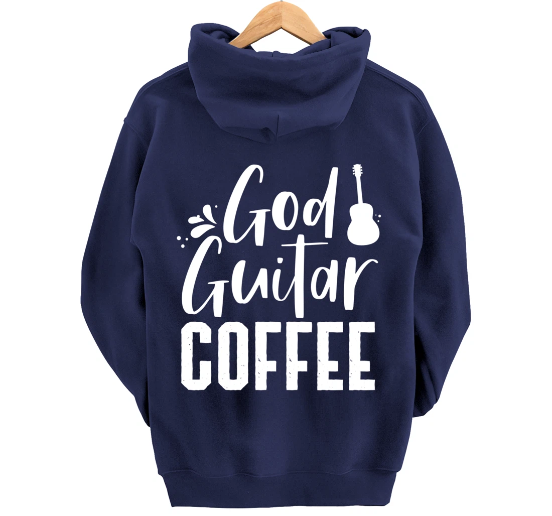 God Guitar Coffee Jesus Lover Christian Guitar Player Outfit Pullover Hoodie
