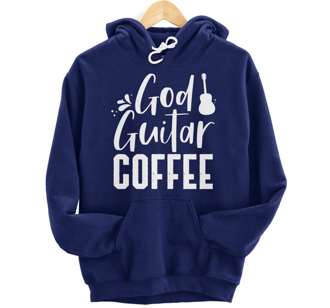 God Guitar Coffee Jesus Lover Christian Guitar Player Outfit Pullover Hoodie