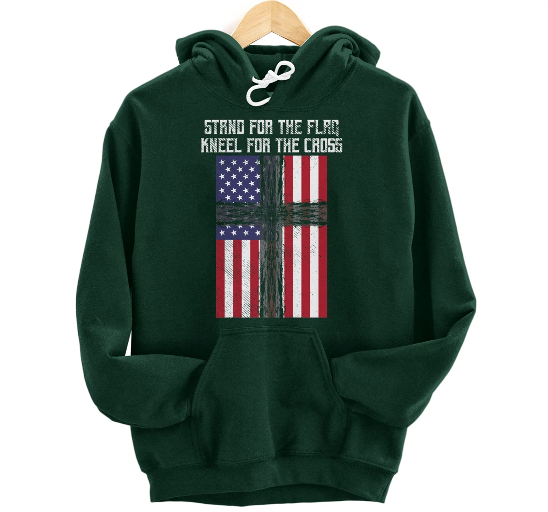 Stand Flag Kneel Cross God Jesus America US Christian Gift Pullover Hoodie