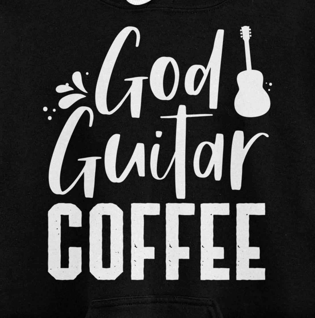 God Guitar Coffee Jesus Lover Christian Guitar Player Outfit Pullover Hoodie