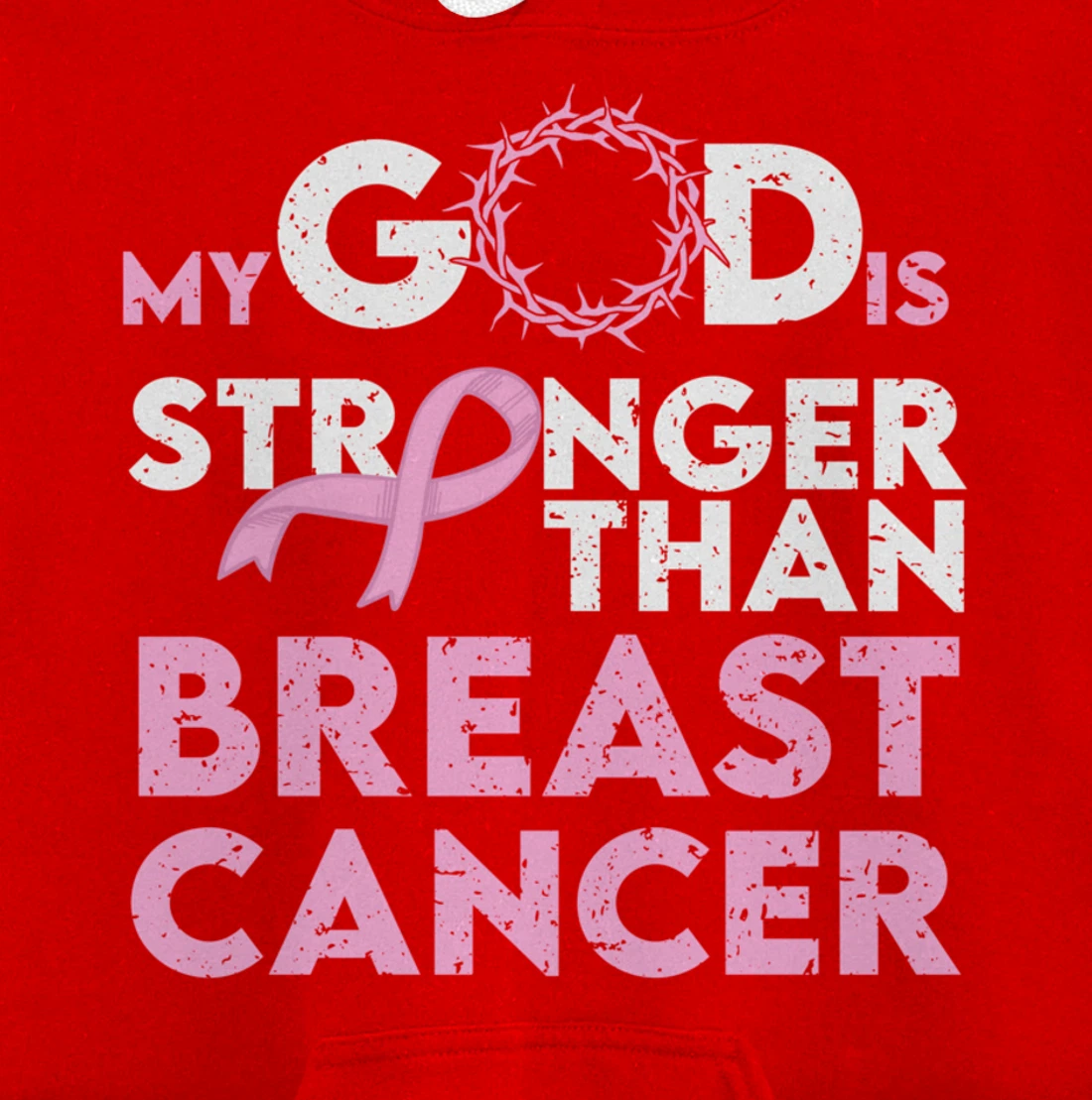 My god is stronger than breast cancer Pullover Hoodie