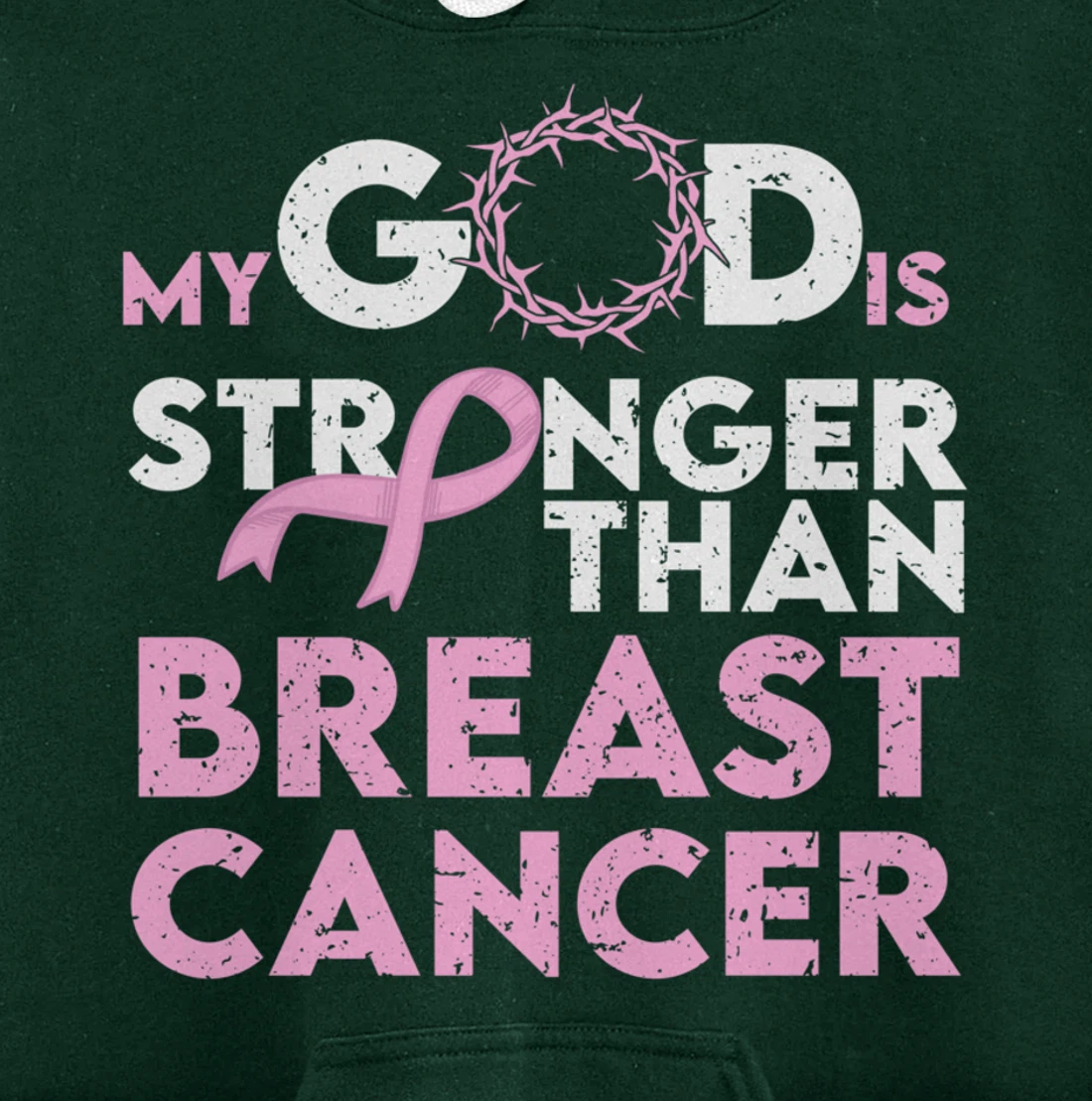 My god is stronger than breast cancer Pullover Hoodie